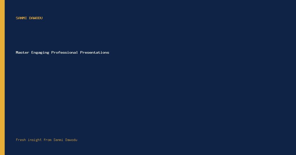 Master Engaging Professional Presentations